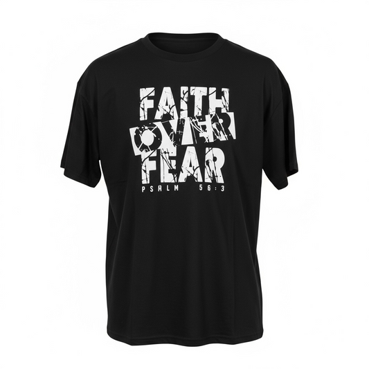 Faith over fear T-shirt