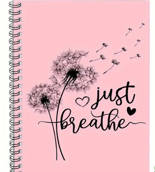 Just breathe 100 pages notebook
